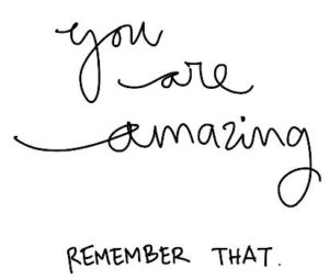 Encouraging you to always remember you are special on near a river.