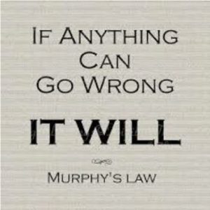 Encouragement to apply Murphy's Law to your life in a postive way on near a river.